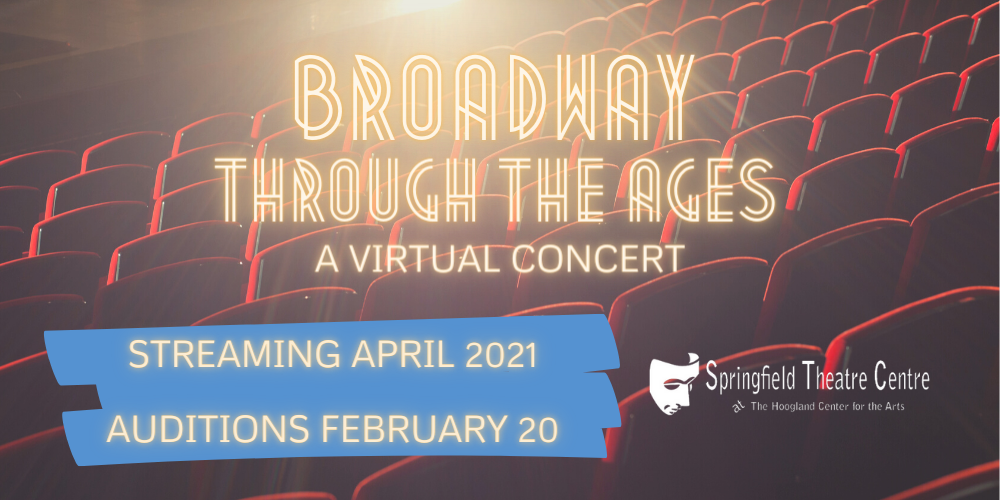 Auditions for Broadway Through the Ages: A Virtual Concert