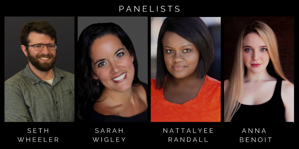 Seth Wheeler, Sarah Wigley, Nattalyee Randall, Anna Benoit Panelists: Seth Wheeler, Sarah Wigley, Nattalyee Randall, Anna Benoit
