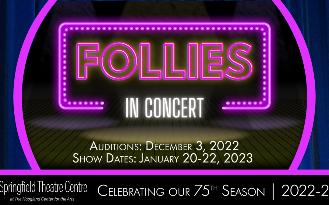 Follies: In Concert Auditions